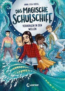 Bild von Kiesel, Anna Lisa: Das magische Schulschiff (Band 2) - Verborgen in den Wellen