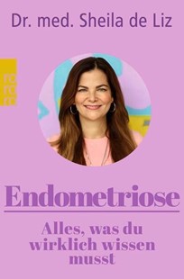 Bild von de Liz, Sheila: Endometriose - Alles, was du wirklich wissen musst