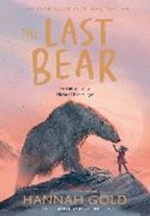 Bild von Gold, Hannah: The Last Bear