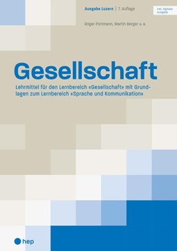 Bild von Portmann, Roger: Gesellschaft Ausgabe Luzern (Print inkl. digitaler Ausgabe, Neuauflage 2024)