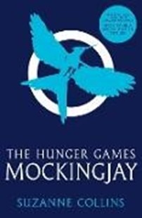 Bild von Collins, Suzanne: The Hunger Games 3. Mockingjay