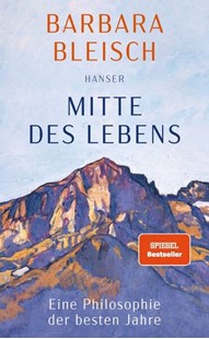 Bild von Bleisch, Barbara: Mitte des Lebens