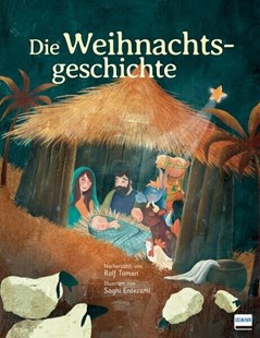 Bild von Toman, Rolf (Nacherz.): Die Weihnachtsgeschichte