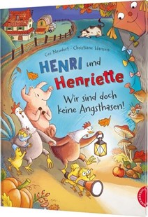 Bild von Neudert, Cee: Henri und Henriette 5: Henri und Henriette - Wir sind doch keine Angsthasen!