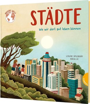 Bild von Spilsbury, Louise: Unsere Welt: Städte