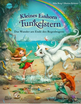 Bild von Berg, Mila: Kleines Einhorn Funkelstern (4). Das Wunder am Ende des Regenbogens