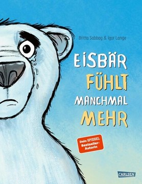 Bild von Sabbag, Britta: Eisbär fühlt manchmal mehr