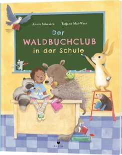 Bild von Silvestro, Annie: Der Waldbuchclub in der Schule