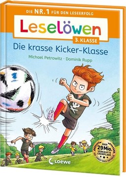 Bild von Petrowitz, Michael: Leselöwen 3. Klasse - Die krasse Kicker-Klasse