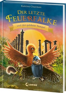 Bild von Charman, Katrina: Der letzte Feuerfalke und der goldene Tempel (Band 9)