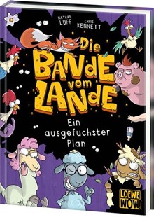 Bild von Luff, Nathan: Die Bande vom Lande (Band 3) - Ein ausgefuchster Plan