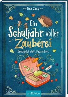 Bild von Zang, Tina: Ein Schuljahr voller Zauberei - Bruchpilot statt Pausenbrot (Ein Schuljahr voller Zauberei 4)