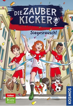 Bild von Gailus, Christian: Die Zauberkicker, 7, Siegesrausch!