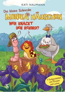 Bild von Naumann, Kati: Die kleine Schnecke Monika Häuschen 6: Wer knackt den Rekord?