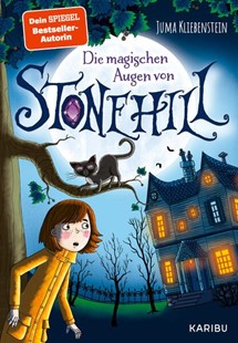 Bild von Kliebenstein, Juma: Die magischen Augen von Stonehill