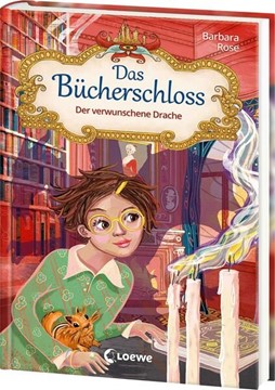 Bild von Rose, Barbara: Das Bücherschloss (Band 7) - Der verwunschene Drache