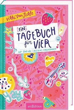 Bild von VanSickle, Vikki: Ein Tagebuch für vier - Wir sind die besten Freundinnen