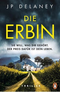 Bild von Delaney, JP: Die Erbin