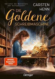 Bild von Henn, Carsten: Die goldene Schreibmaschine