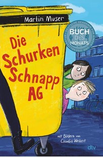 Bild von Muser, Martin: Die Schurkenschnapp-AG