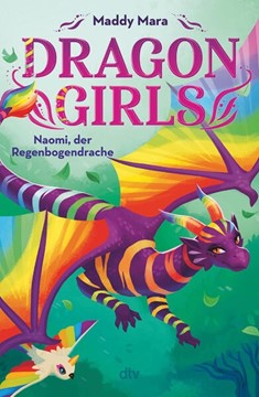 Bild von Mara, Maddy: Dragon Girls - Naomi, der Regenbogendrache