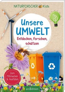 Bild von Hensler, Carolin: Naturforscher-Kids - Unsere Umwelt