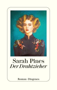 Bild von Pines, Sarah: Der Drahtzieher