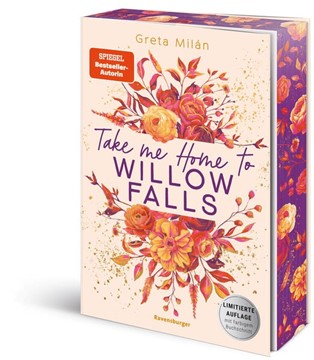 Bild von Milán, Greta: Take Me Home to Willow Falls (knisternde New-Adult-Romance mit wunderschönem Herbst-Setting)