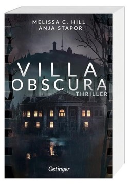 Bild von Hill, Melissa C.: Villa Obscura