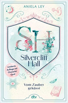 Bild von Ley, Aniela: Silvercliff Hall - Vom Zauber geküsst