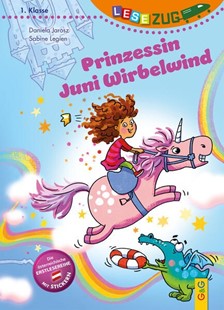 Bild von Jarosz, Daniela: LESEZUG/1. Klasse: Prinzessin Juni Wirbelwind