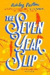 Bild von Poston, Ashley: The Seven Year Slip