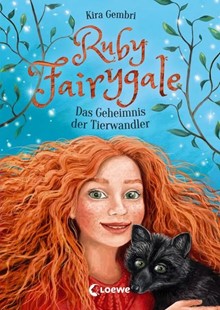 Bild von Gembri, Kira: Ruby Fairygale (Band 3) - Das Geheimnis der Tierwandler