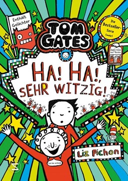 Bild von Pichon, Liz: Tom Gates - Ha, ha, sehr witzig!