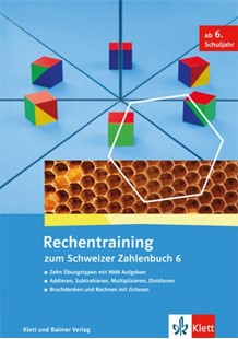 Bild von Schweizer Zahlenbuch 6 / Rechentraining zum Schweizer Zahlenbuch 6