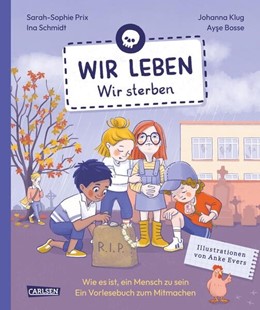 Bild von Schmidt, Ina: Wir leben - wir sterben