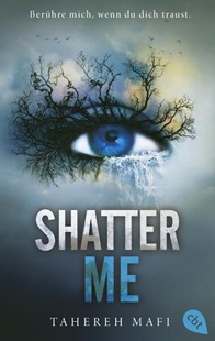 Bild von Mafi, Tahereh: Shatter Me