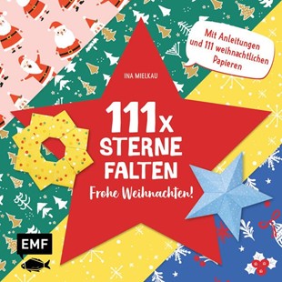 Bild von Mielkau, Ina: 111 x Sterne falten - Frohe Weihnachten!