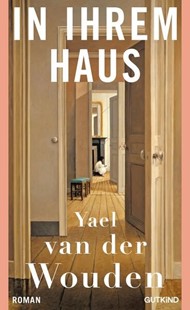 Bild von van der Wouden, Yael: In ihrem Haus