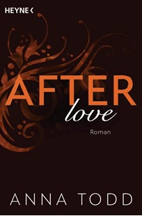 Bild von Todd, Anna: After love