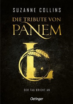 Bild von Collins, Suzanne: Die Tribute von Panem L. Der Tag bricht an