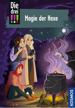 Bild von Vogel, Maja von: Die drei !!!, 113, Magie der Hexe