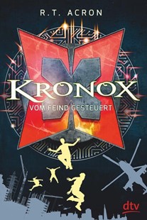 Bild von Acron, R. T.: Kronox - Vom Feind gesteuert