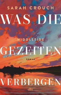 Bild von Crouch, Sarah: Middletide - Was die Gezeiten verbergen