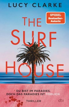 Bild von Clarke, Lucy: The Surf House