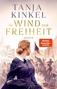 Bild von Kinkel, Tanja: Im Wind der Freiheit