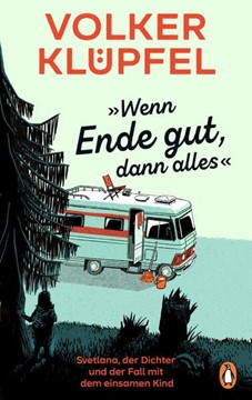 Bild von Klüpfel, Volker: »Wenn Ende gut, dann alles«