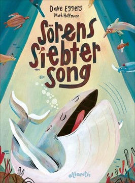 Bild von Eggers, Dave: Sörens siebter Song