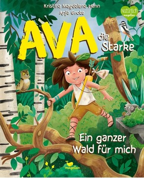 Bild von Henn, Kristina Magdalena: Ava, die Starke - Ein ganzer Wald für mich