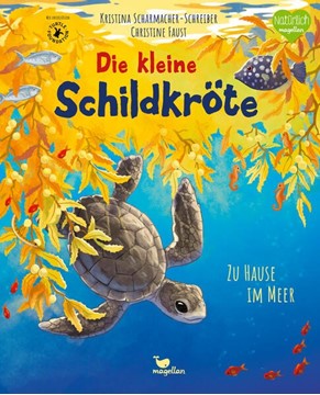 Bild von Scharmacher-Schreiber, Kristina: Die kleine Schildkröte - Zu Hause im Meer